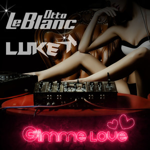 Gimme Love (Rework Version)
