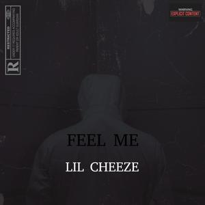 Feel Me (Explicit)