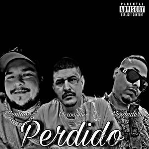 Perdido (feat. Verdadero & Mentado) (Explicit)