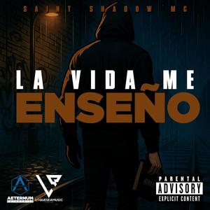La Vida Me Enseño (Explicit)