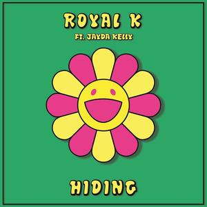 Hiding (feat. Jayda Kelly)