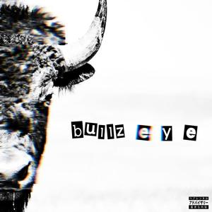 bullz e y e (feat. Scottish Mafioso) [Explicit]