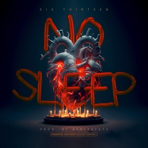 No Sleep (Explicit)