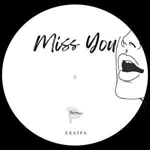 Miss You