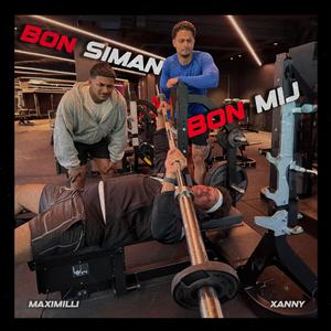 Bon Siman/Bon Mij (Explicit)