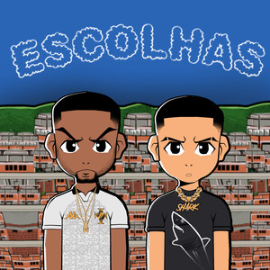 Escolhas (Explicit)