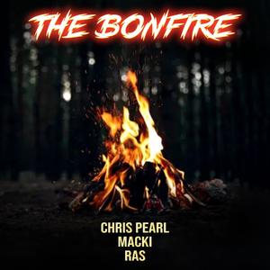 THE BONFIRE (feat. Ras) [Explicit]