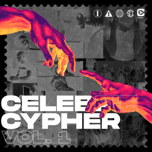 Celebfie Cypher, Vol. 1 (Explicit)