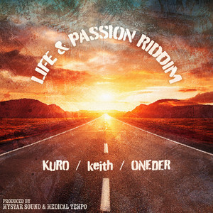 LIFE & PASSION RIDDIM