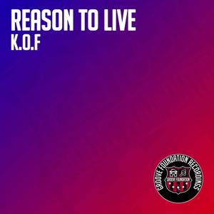 Reason To Live