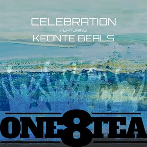 Celebration (feat. Keonte Beals)