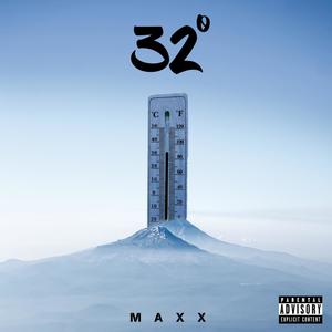 32 Degrees (Explicit)