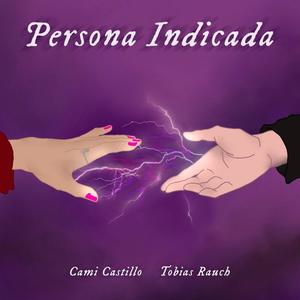 Persona Indicada (feat. Tobías Rausch)