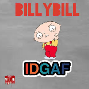 IDGAF (Explicit)