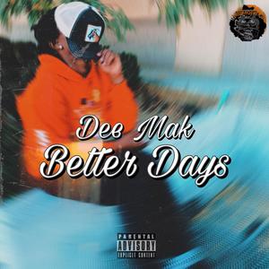 Better Days (Explicit)