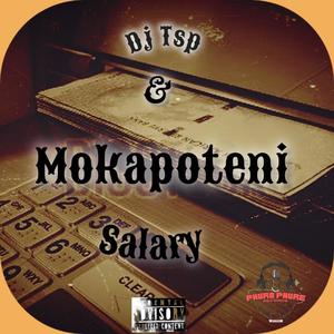 Salary (feat. Mokapoteni)