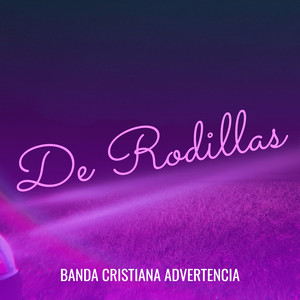 De Rodillas
