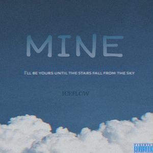 Mine (Explicit)