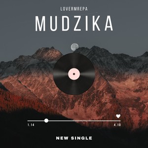 Mudzika (Explicit)