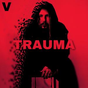 Trauma (Explicit)