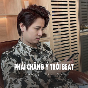 Phải Chăng Ý Trời Beat (Ytmix)