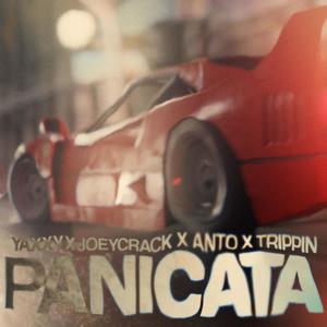 PANICATA (feat. Trippin', Anto & Joeycrack) (Explicit)