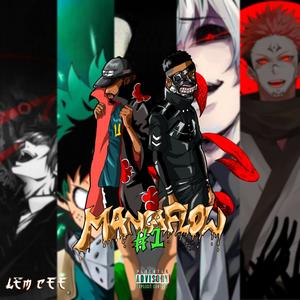Mangaflow#1(feat. Kxng)