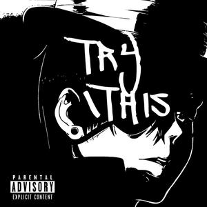 Try This (Explicit)