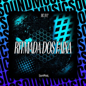 RITMADA DOS FAIXA (Explicit)