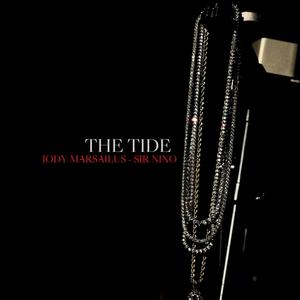 The Tide (feat. Sir Nino) [Explicit]