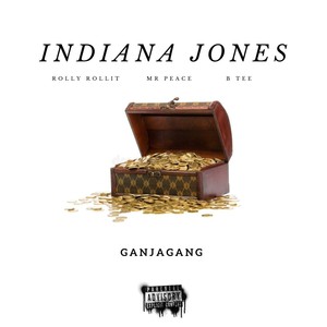 GANJAGANG INDIANA JONES (Explicit)