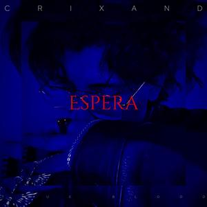 Espera (Explicit)