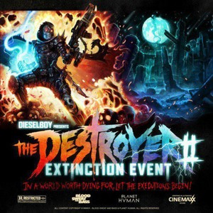 THE DESTROYER 2 - Extinction Event