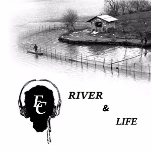 RIVER AND LIFE
