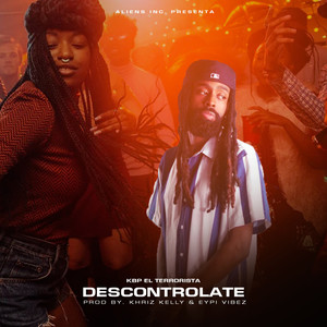 Descontrolate (Explicit)