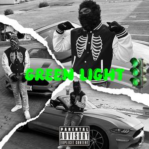 Green Light (Explicit)