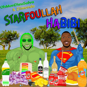 Starfoullah habibi (Explicit)