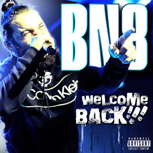 Welcome Back (Explicit)