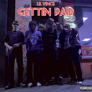 Gettin Paid (Explicit)