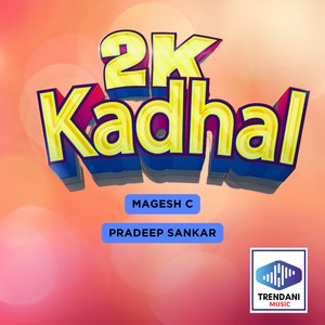 2K KADHAL