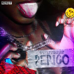 PERICO (feat. Madero) (Explicit)