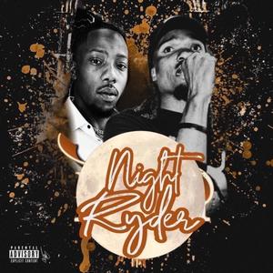 NIGHT RYDER (Explicit)