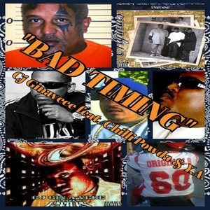 Bad Timing(feat. Chilli Powda & Y.A.) (Explicit)
