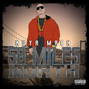 50 Miles North (Explicit)