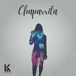 Chaparrita (Remake) [Explicit]