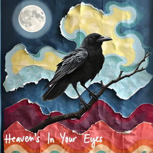 Heaven's in Your Eyes