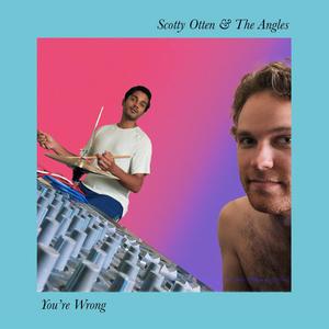 You're Wrong (feat. The Angles)