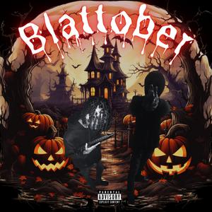 Blattober (Explicit)