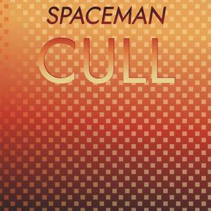 Spaceman Cull