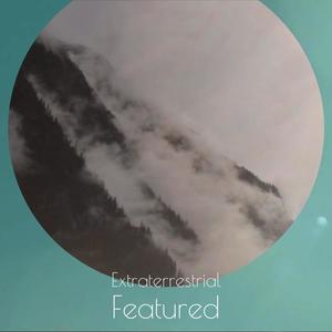 Extraterrestrial Featured